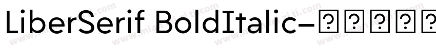 LiberSerif BoldItalic字体转换